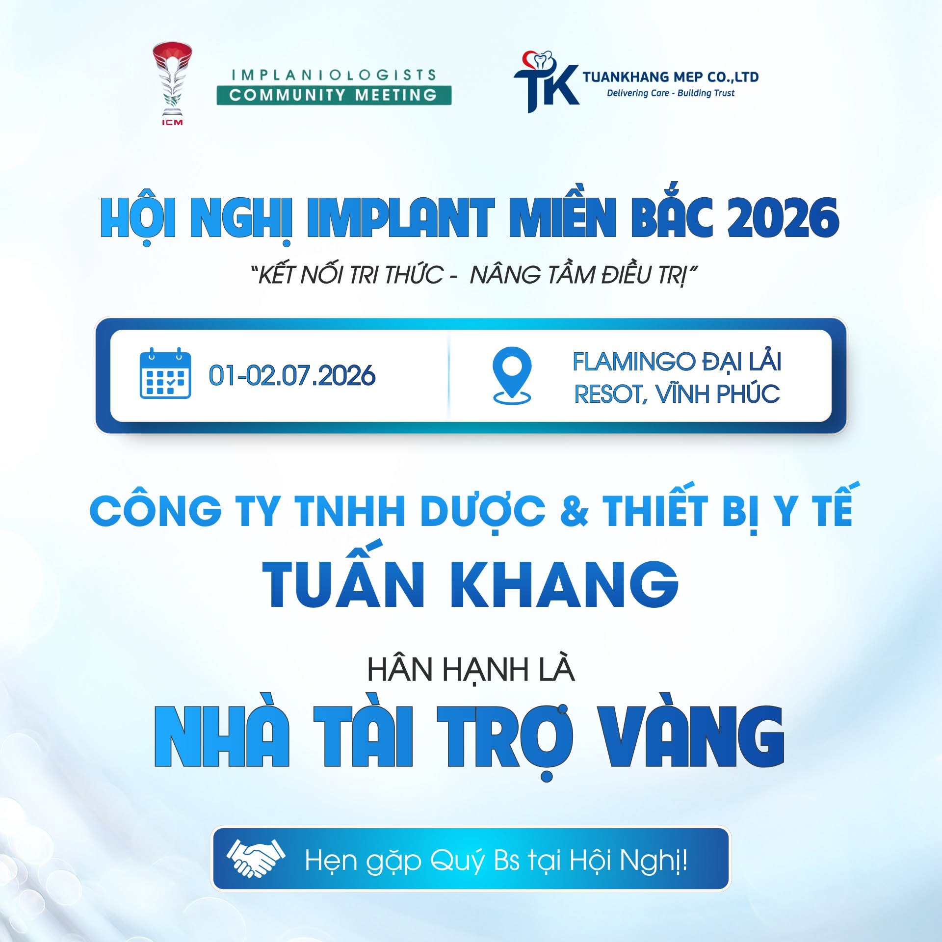 HỘI NGỘ IMPLANT MIỀN BẮC 2026 – NƠI KẾT NỐI TRI THỨC VÀ NÂNG TẦM ĐIỀU TRỊ